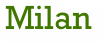 Milan          